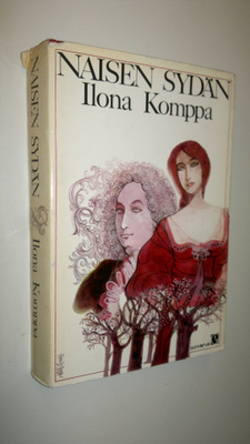 Ilona Komppa : Naisen sydän