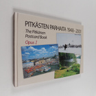 Pitkästen parhaita 1948-2001 = The Pitkänen postcard book... - pikkukuva 1