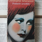 Christopher Isherwood - Praterin orvokki (nid.) - pikkukuva 2