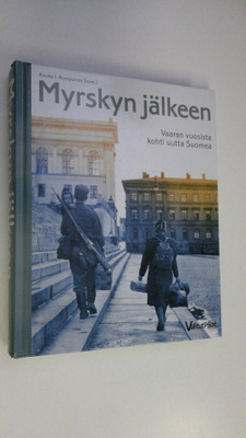 Kauko I. Rumpunen : Myrskyn jälkeen : vaaran vuosista koh...