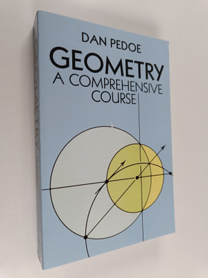 Daniel Pedoe : Geometry : a comprehensive course