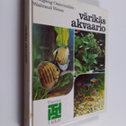 Wolfgang Ostermöller : Värikäs akvaario - pikkukuva 1