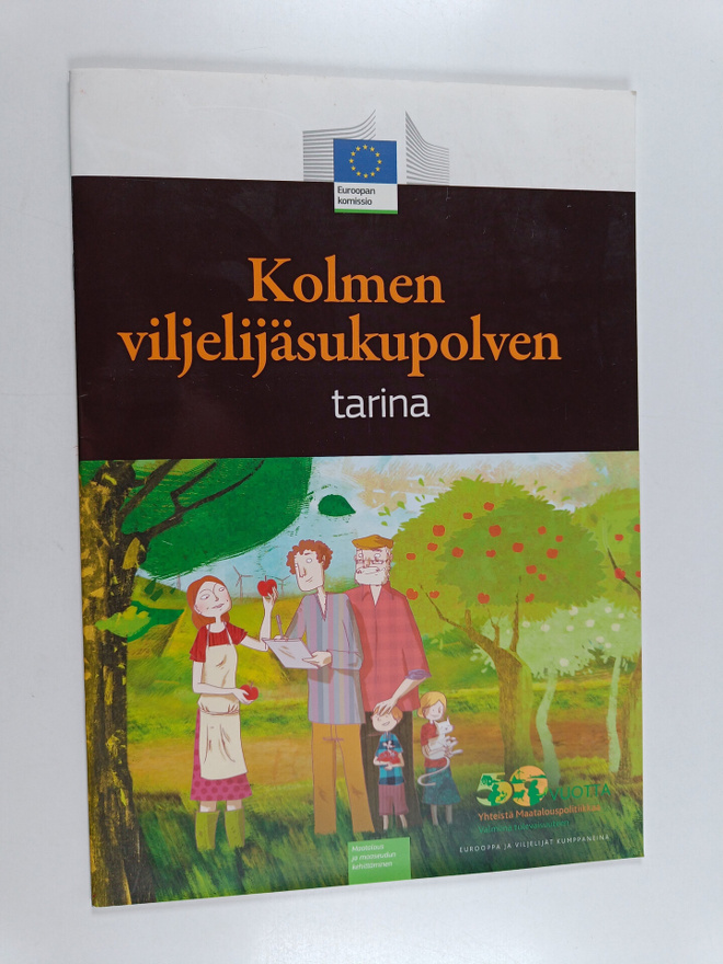 Kolmen viljelijäsukupolven tarina