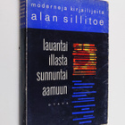 Alan Sillitoe : Lauantai-illasta sunnuntaiaamuun - pikkukuva 1
