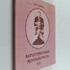 Lauri Jauhiainen : Kuplettimestarit ja mestarikupletit - pikkukuva 1