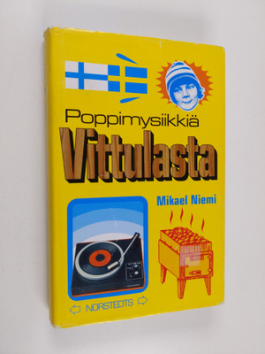 Mikael Niemi : Poppimysiikkiä Vittulasta (meänkielinen)