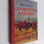 Tauno Karilas : Armoton aavikko : seikkailukertomus kauka... - pikkukuva 1