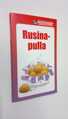 Juhani (toim.) Töytäri : Rusinapulla