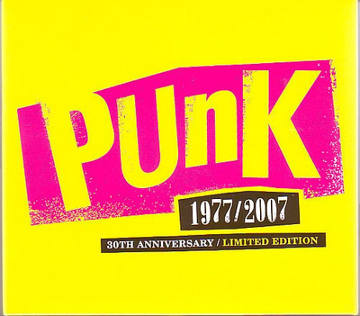 PUNK 1977/2007, 30th Anniversary/Limited edition (3-CD)