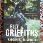 Elly Griffiths - Kadonneet ja kuolleet - pikkukuva 1