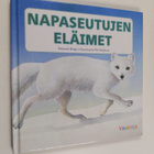Deborah Hodge ym. : Napaseutujen eläimet - pikkukuva 1