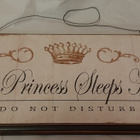 Pieni kyltti Princess sleeps here - pikkukuva 1