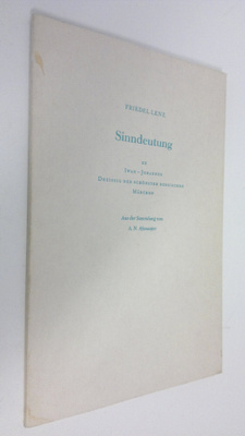 Friedel Lenz : Sinndeutung zu Iwan - Johannes : Dreissig ...