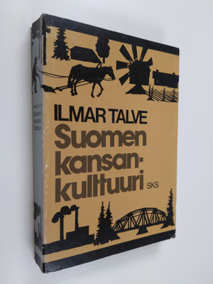 Ilmar Talve : Suomen kansankulttuuri : historiallisia pää...