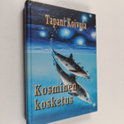 Tapani Koivula : Kosminen kosketus - pikkukuva 1