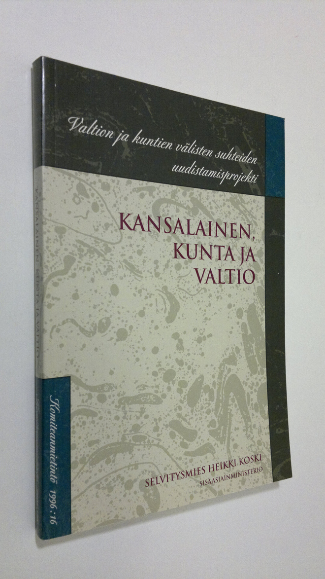Heikki Koski : Kansalainen, kunta ja valtio = Medborgaren...