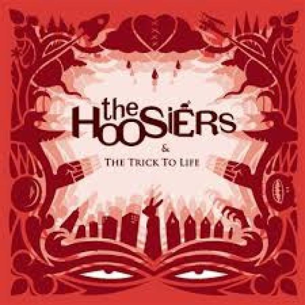 The Hoosiers - The Trick to Life CD
