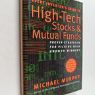 Michael Murphy : Every Investor's Guide to High-tech Stoc... - pikkukuva 1