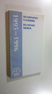 Jan ym. (toim.t) Edström : Ekumeeninen vuosikirja  1995-1...