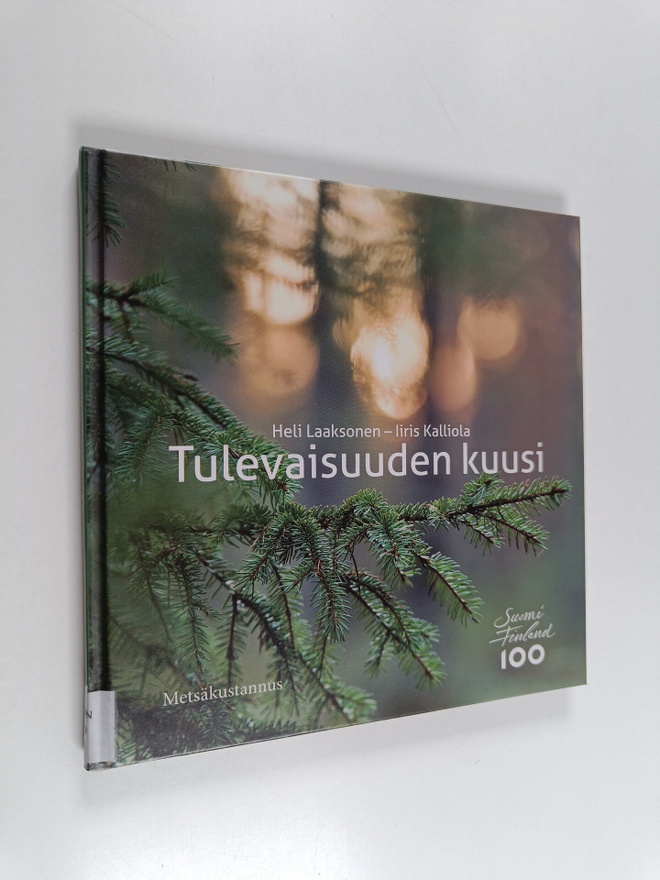 Heli Laaksonen : Tulevaisuuden kuusi