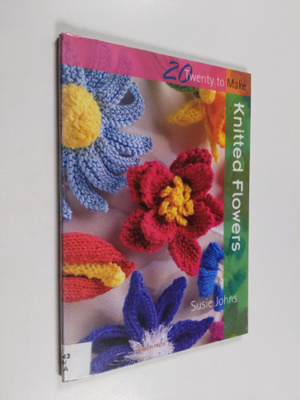 Susie Johns : Knitted flowers