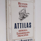 Wess Roberts : Hunnerkungen Attilas hemliga ledarskapspri... - pikkukuva 1