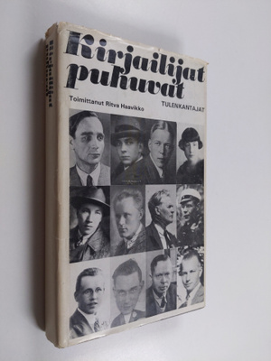 Ritva (toim.) Haavikko : Kirjailijat puhuvat : tulenkantajat