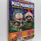 Riku Rantala ym. : Mad manners : seikkailijan etiketti : ... - pikkukuva 1