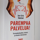 Jan-Erik Stöstad : Parempaa palvelua : Terveydenhuollon, ... - pikkukuva 1