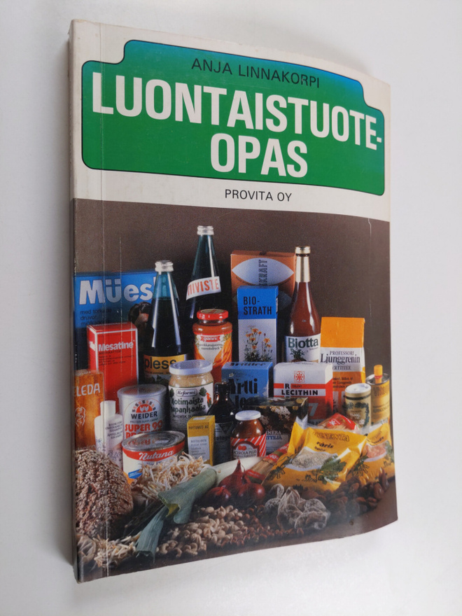 Anja Linnakorpi : Luontaistuoteopas