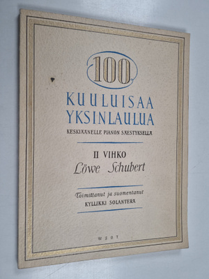 Kyllikki (toim.) Solanterä : 100 kuuluisaa yksinlaulua ke...