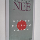 Watchman Nee : Sielun piilevä voima - pikkukuva 1