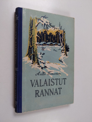 Antti Timonen : Valaistut rannat