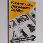 Kasvuvuosien psyykkinen kehitys : lapsuuden ja nuoruuden ... - pikkukuva 1