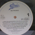 BIG TROUBLE ::: BIG TROUBLE ::: VINYYLI   LP       1988 - pikkukuva 3