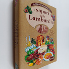 I sapori della Lombardia - pikkukuva 1