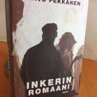 Pekkanen Toivo: Inkerin romaani - pikkukuva 1