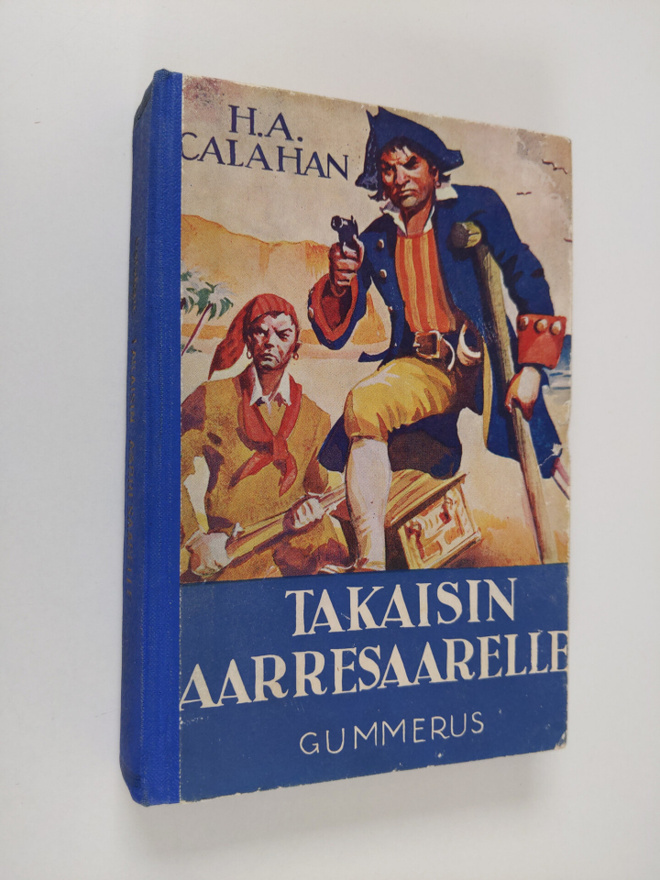 Harold Augustin Calahan : Takaisin Aarresaarelle