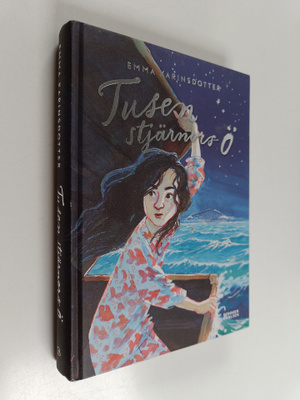 Emma Karinsdotter : Tusen stjärnors ö