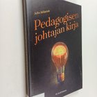 Juha Jalkanen : Pedagogisen johtajan kirja - pikkukuva 1