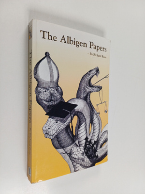 Richard Rose : The Albigen Papers