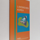 Risto Riihonen : Liikemiehen Korea - pikkukuva 1