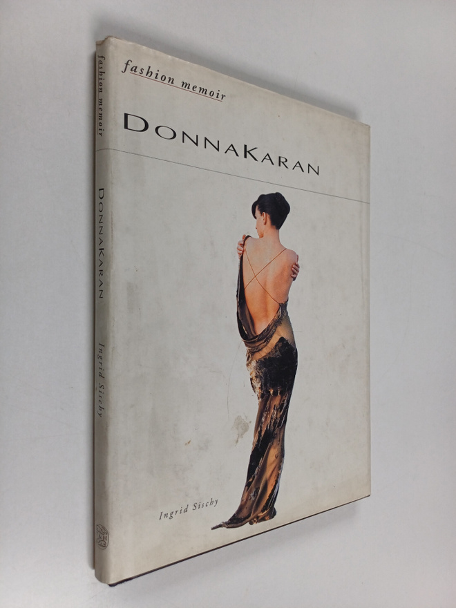 Ingrid Sischy : Donna Karan : New York