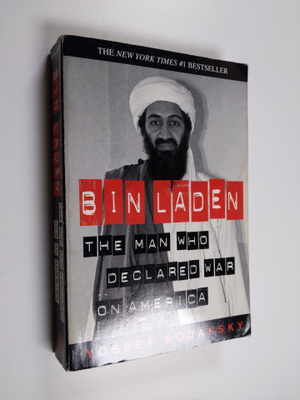 Yossef Bodansky : Bin Laden : the man who declared war on...