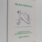 Seppo Järvinen : Selkä terveeksi : Tarkkuushieronnan, nik... - pikkukuva 1
