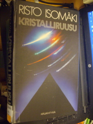Risto Isomäki : Kristalliruusu ( 1 p. 1991 ) sis. postikulut