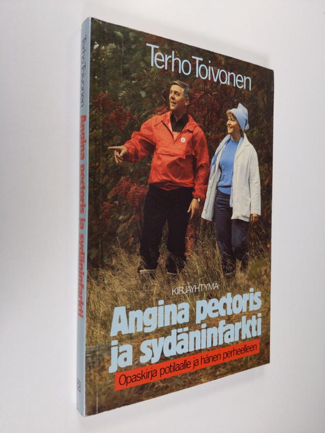 Terho Toivonen : Angina pectoris ja sydäninfarkti : opask...