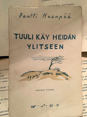 Pentti Haanpää - Tuuli käy heidän ylitseen (nid.)