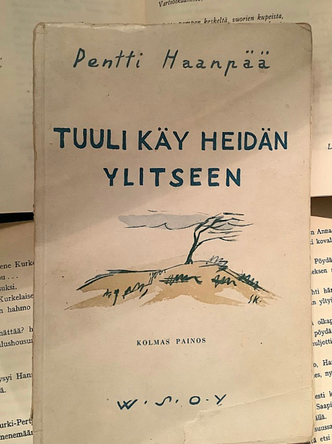 Pentti Haanpää - Tuuli käy heidän ylitseen (nid.)