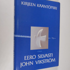 Eero Silvasti : Kirjeen kääntöpiiri : kysymyksiä nykyisyy... - pikkukuva 1